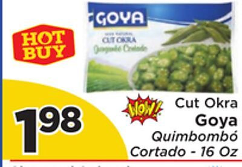 Cut Okra Goya - Presidente Supermarketss weekly ad deal
