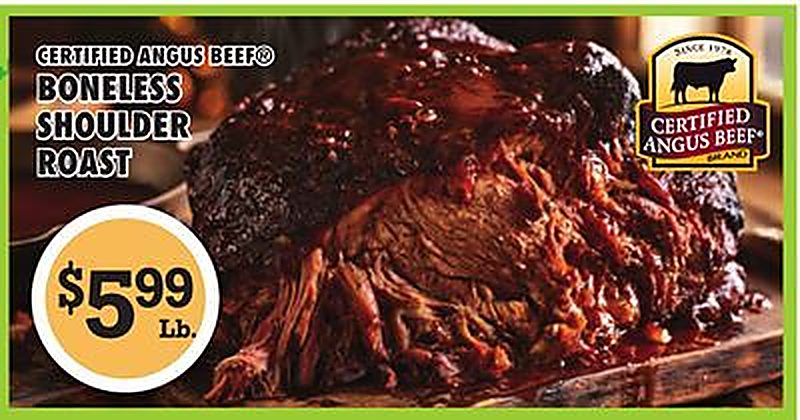 CERTIFIED ANGUS BEEF® BONELESS SHOULDER ROAST - Superlo Foods weekly ad deal