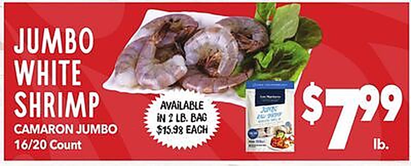 JUMBO WHITE SHRIMP / CAMARON JUMBO - Vallarta Supermarkets weekly ad deal