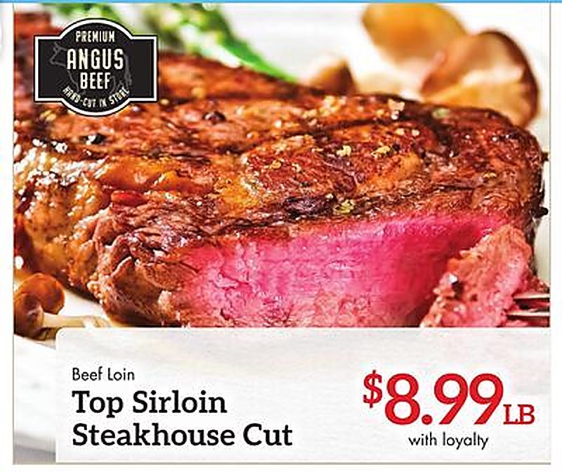 Top Sirloin Steakhouse Cut - Needler's Fresh Market weekly ad deal