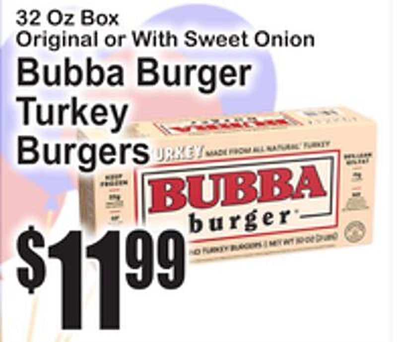 Bubba Burger Turkey Burgers - Superfresh weekly ad deal