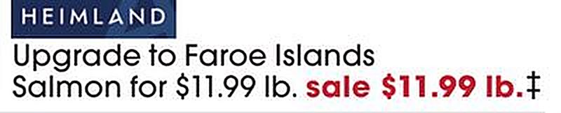 Upgrade to Faroe Islands Salmon - Giant Eagle weekly ad deal