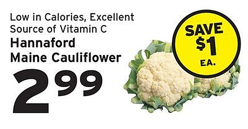 Hannaford Maine Cauliflower - Hannaford weekly ad deal