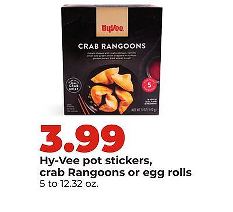Hy-Vee pot stickers, crab Rangoons or egg rolls - Hy Vee weekly ad deal