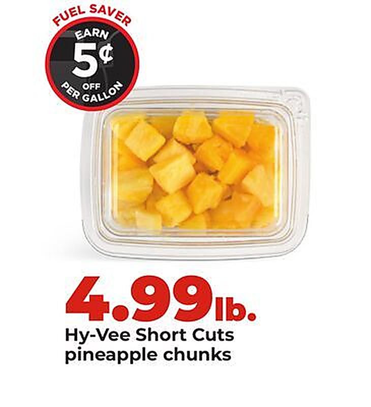Hy-Vee Short Cuts pineapple chunks - Hy Vee weekly ad deal