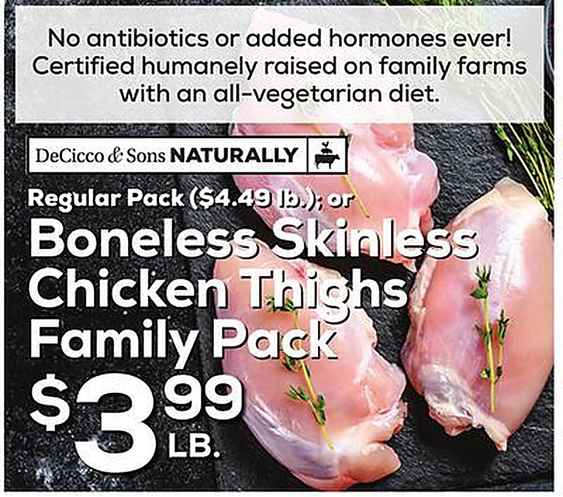 Boneless Skinless Chicken Thighs - DeCicco & Sons weekly ad deal