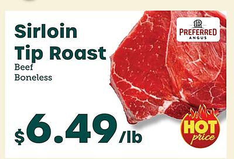 Sirloin Tip Roast - Little Giant Farmers Market weekly ad deal