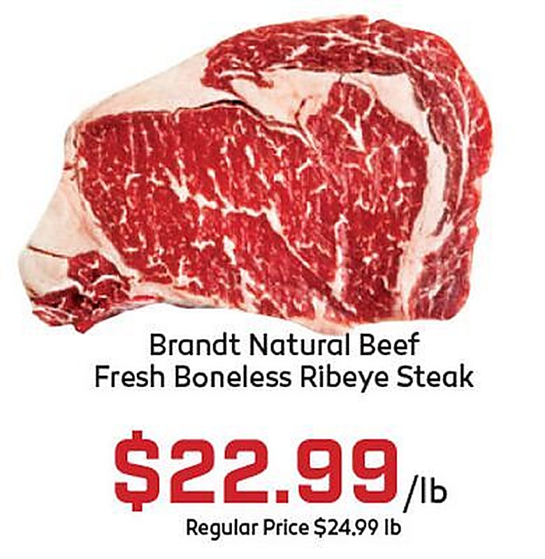 Brandt Natural Beef Fresh Boneless Ribeye Steak - Gus's Market weekly ad deal