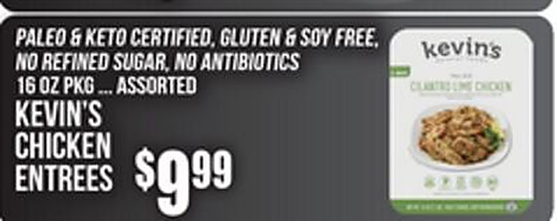 KEVIN'S CHICKEN ENTREES - Superfresh weekly ad deal