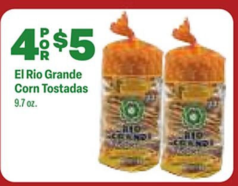 El Rio Grande Corn Tostadas - El Rio Grande weekly ad deal