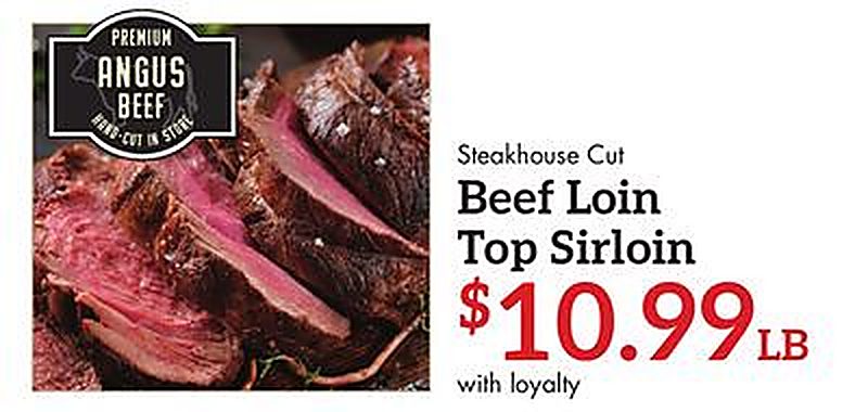 Steakhouse Cut Angus Beef Top Sirloin - Remke Markets weekly ad deal