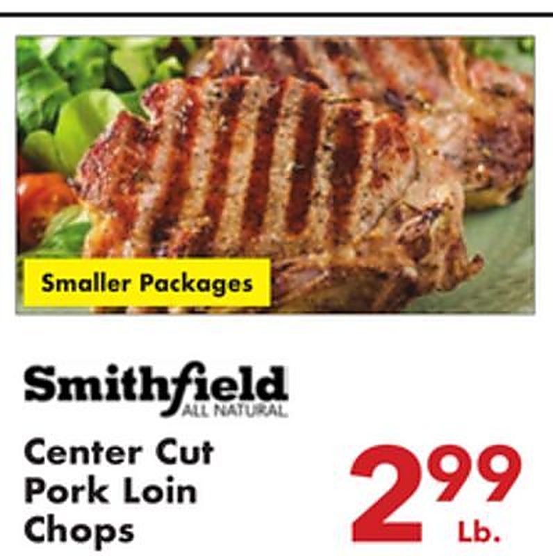 Smithfield Center Cut Pork Loin Chops - Fairplay Foods weekly ad deal