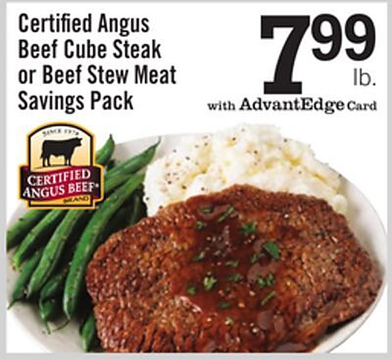 Certified Angus Beef Cube Steak or Beef Stew Meat Savings Pack - Price Chopper weekly ad deal