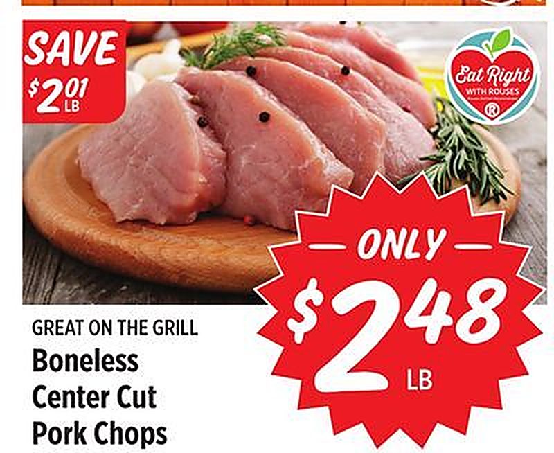 Boneless Center Cut Pork Chops - Rouses Markets weekly ad deal
