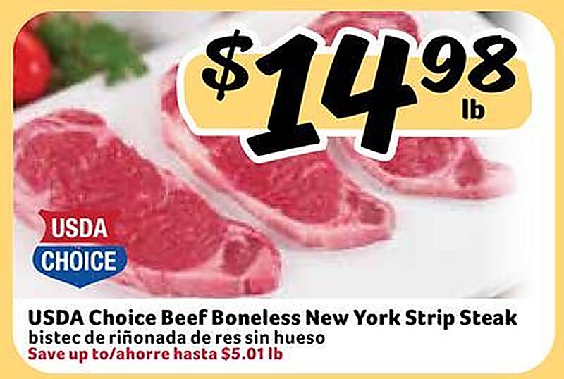 USDA Choice Beef Boneless New York Strip Steak / bistec de riñonada de res sin hueso - Fresco Y Mas weekly ad deal