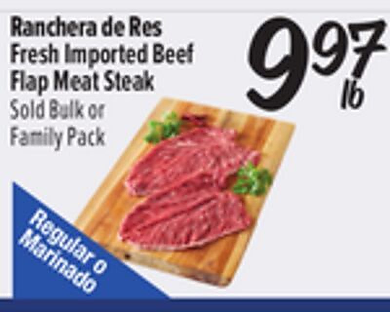 Ranchera de Res / Fresh Imported Beef Flap Meat Steak - El Super weekly ad deal