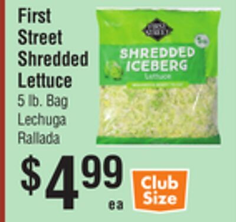 First Street Shredded Lettuce - Smart & Final weekly ad deal