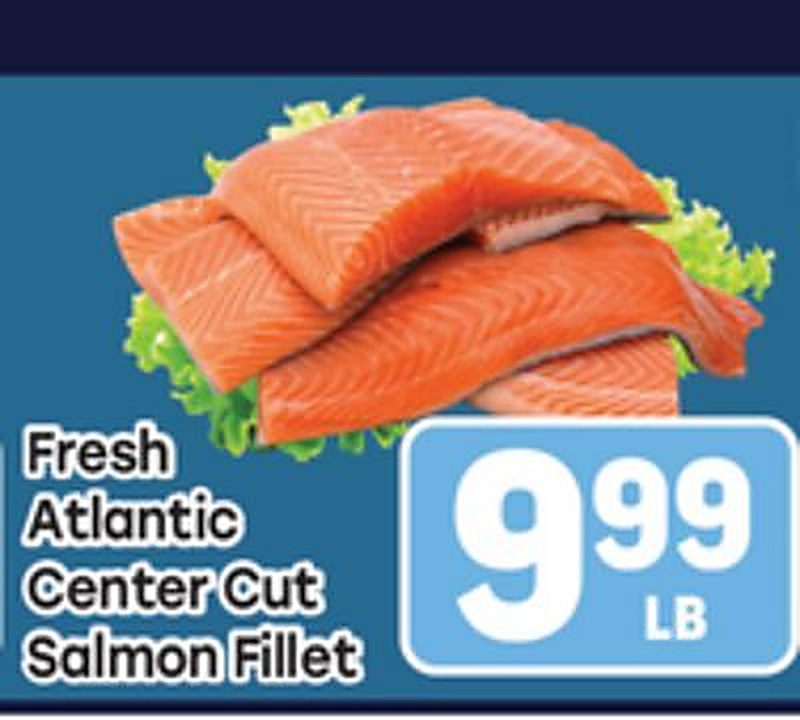 Fresh Atlantic Center Cut Salmon Fillet - Tony's Fresh Market weekly ad deal