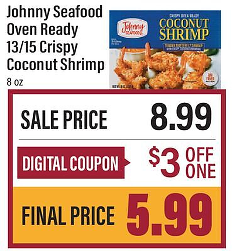 Johnny Seafood Oven Ready 13/15 Crispy Coconut Shrimp - Lowes Foods weekly ad deal