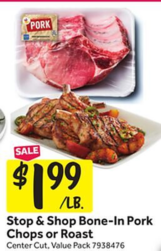 Stop & Shop Bone-In Pork Chops or Roast - Stop & Shop weekly ad deal