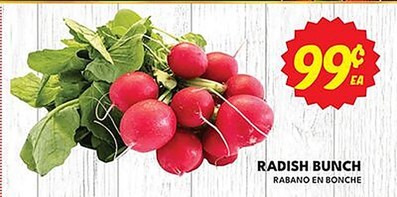 RADISH BUNCH - Ideal Market weekly ad deal