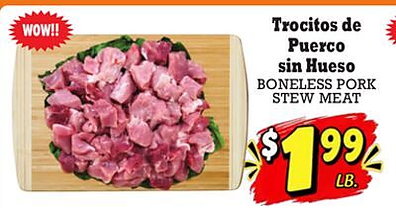 Trocitos de Pork sin Hueso - La Michoacana Meat Market weekly ad deal