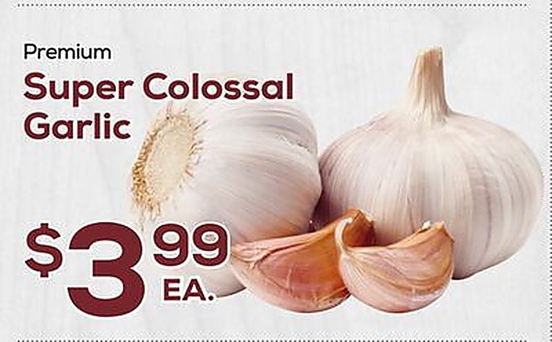 Super Colossal Garlic - DeCicco & Sons weekly ad deal