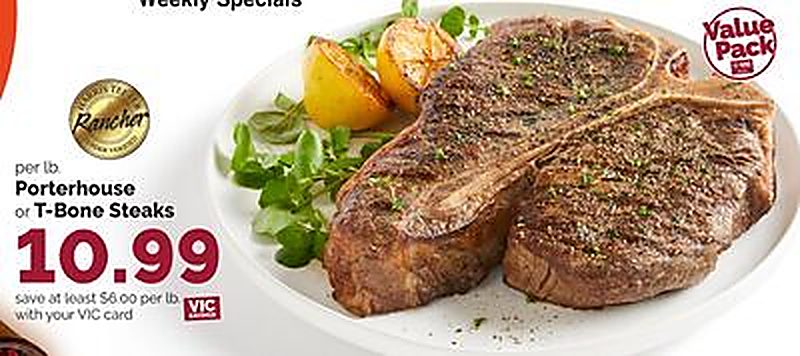 Porterhouse or T-Bone Steaks - Harris Teeter weekly ad deal