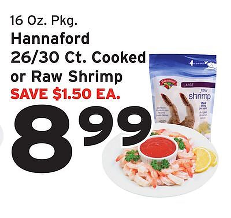 Hannaford 26/30 Ct. Cooked or Raw Shrimp - Hannaford weekly ad deal