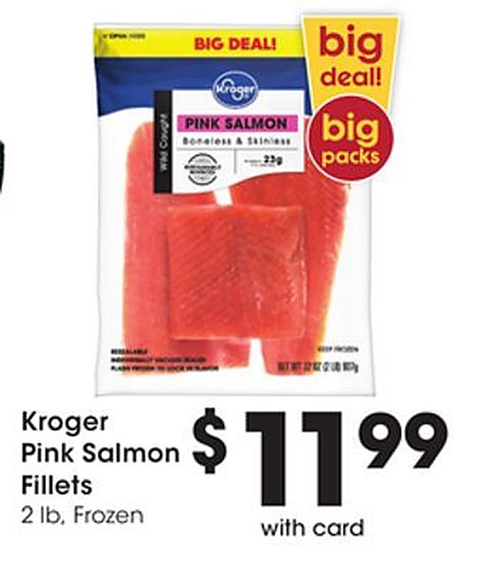 Kroger Pink Salmon Fillets - Marianos weekly ad deal