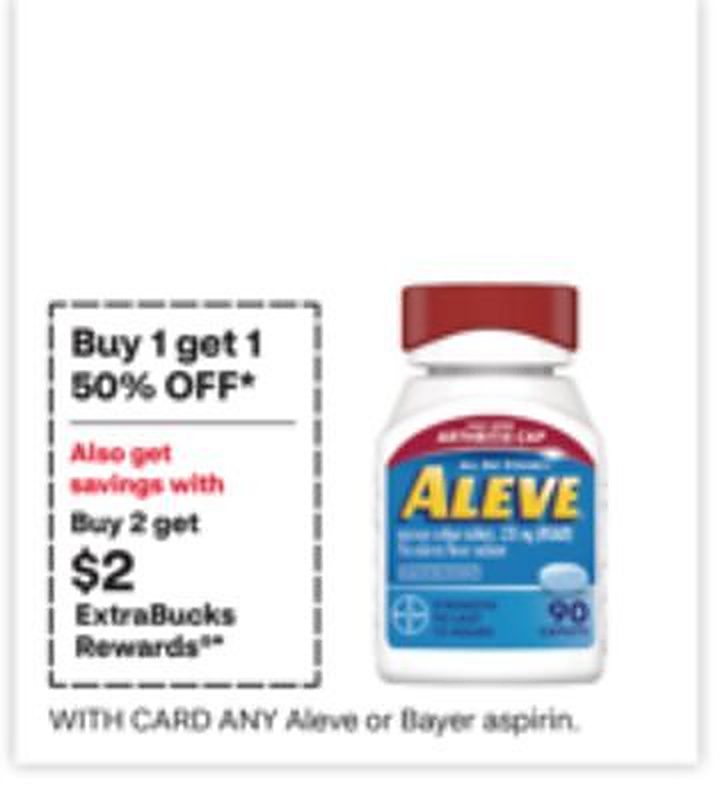 ANY Aleve or Bayer aspirin