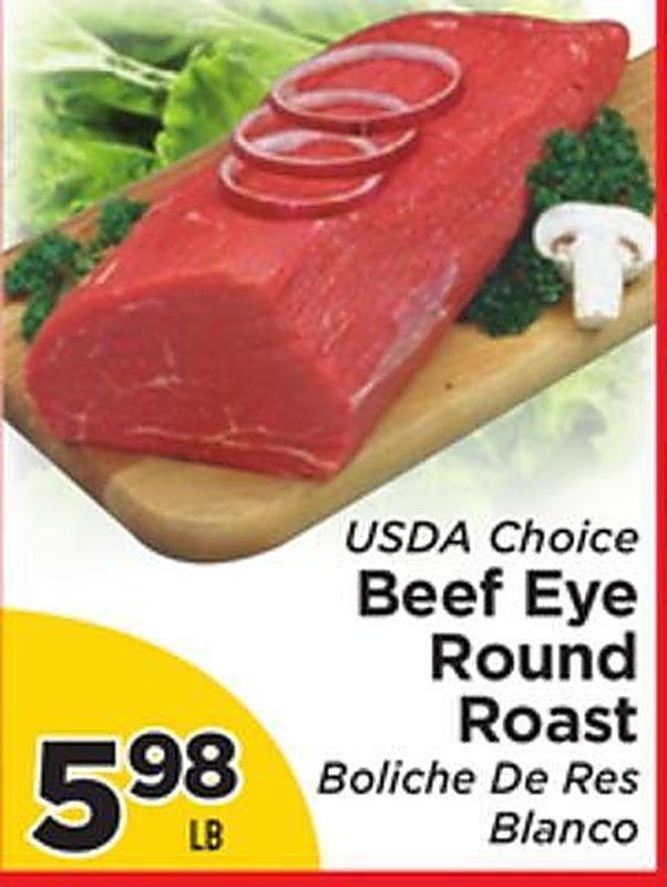 USDA Choice Beef Eye Round Roast - Presidente Supermarketss weekly ad deal