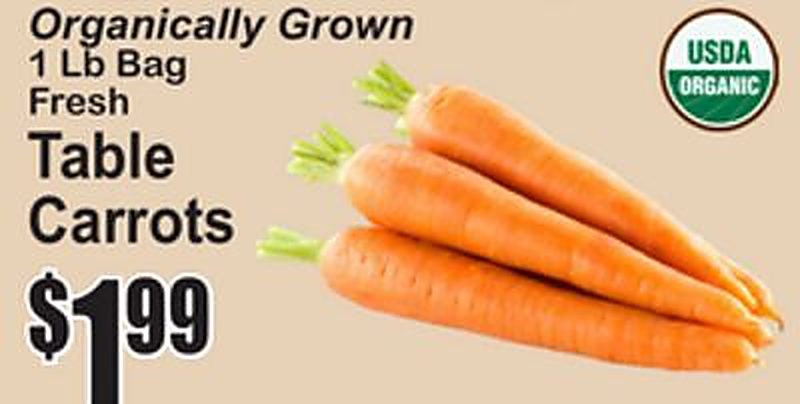 Organically Grown Table Carrots - Superfresh weekly ad deal