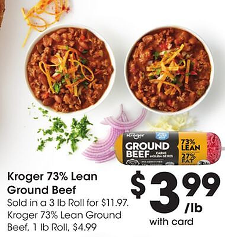 Kroger 73% Lean Ground Beef - Kroger weekly ad deal
