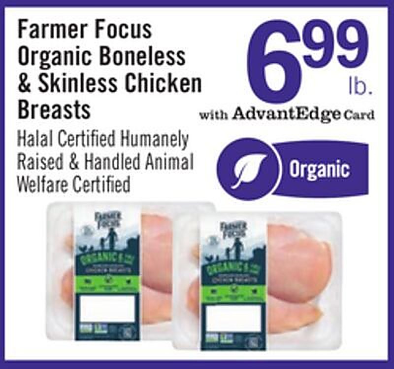 Farmer Focus Organic Boneless & Skinless Chicken Breasts - Price Chopper weekly ad deal