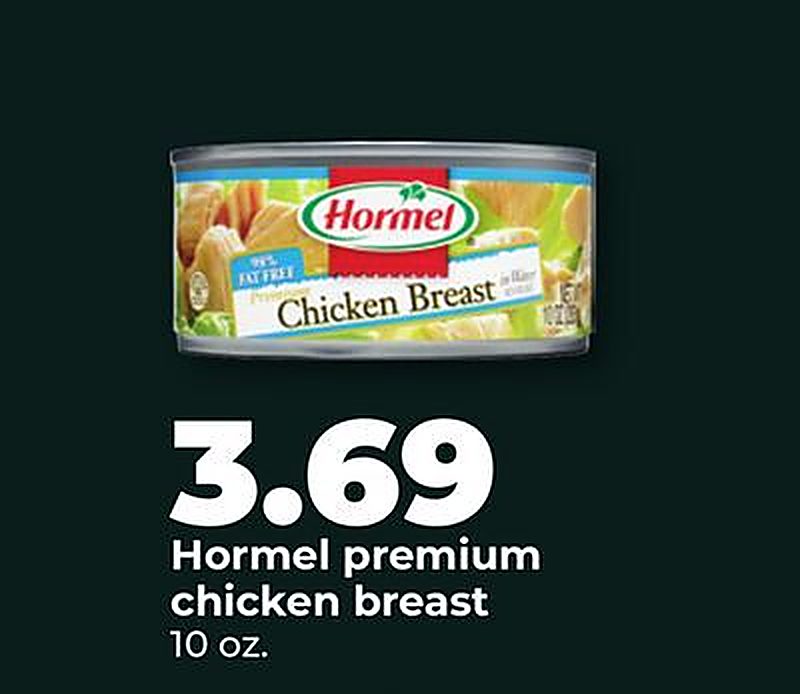 Hormel premium chicken breast - Hy Vee weekly ad deal