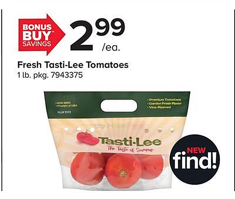 Fresh Tasti-Lee Tomatoes - Giant Food Stores weekly ad deal