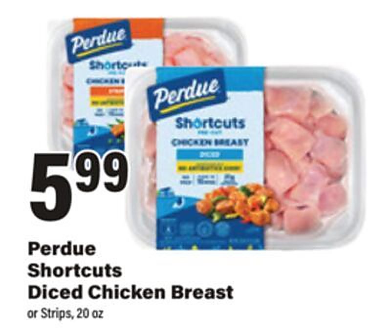 Perdue Shortcuts Diced Chicken Breast - Big Y weekly ad deal