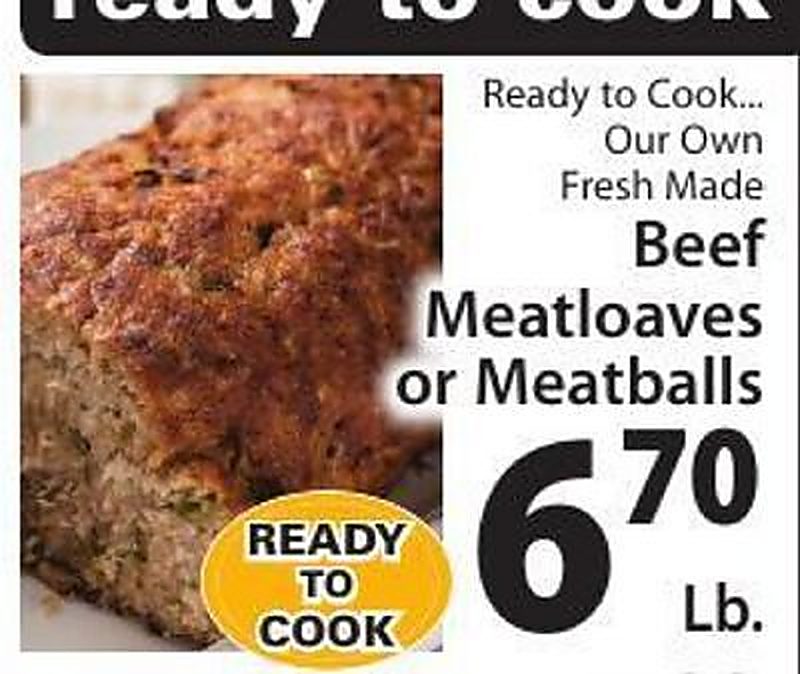 Beef Meatloaves or Meatballs - West Side Marketplace weekly ad deal