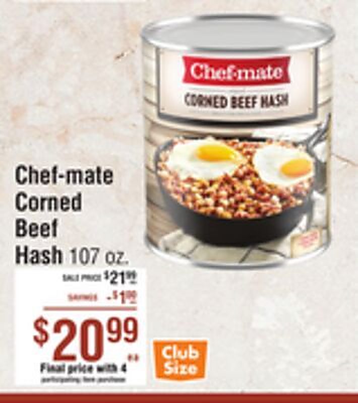 Chef-mate Corned Beef Hash - Smart & Final weekly ad deal