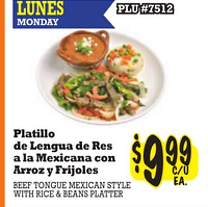 BEEF TONGUE MEXICAN STYLE WITH RICE & BEANS PLATTER - La Michoacana Meat Market weekly ad deal