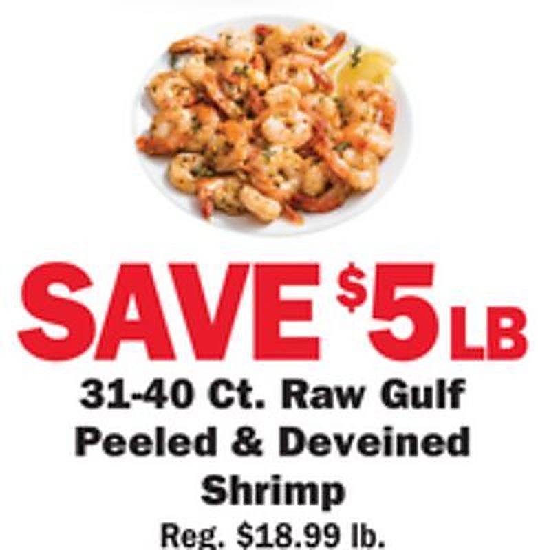 31-40 Ct. Raw Gulf Peeled & Deveined Shrimp - Schnucks weekly ad deal