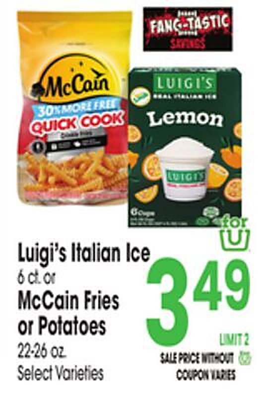 Luigi's Italian Ice 6 ct or McCain Fries or Potatoes - Jewel Osco weekly ad deal