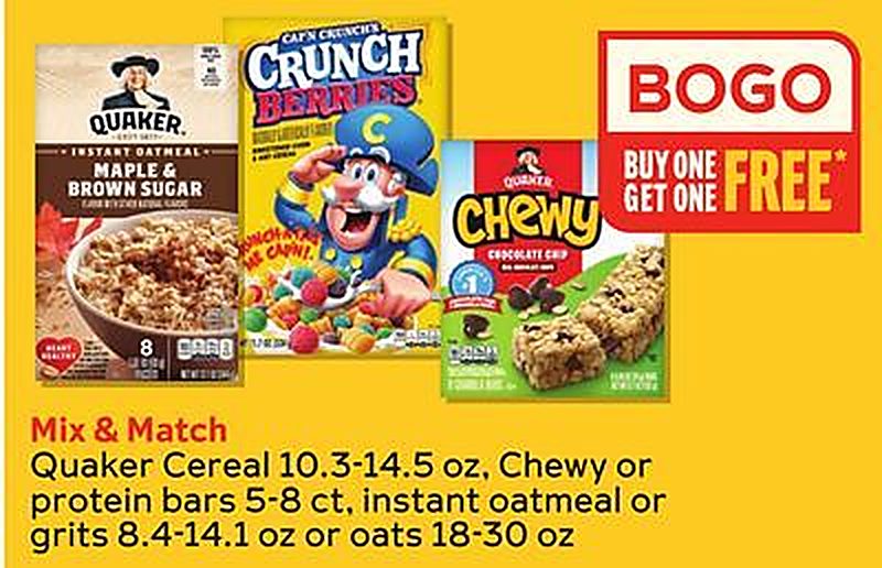 Quaker Cereal 10.3-14.5 oz, Chewy or protein bars 5-8 ct, instant oatmeal or grits 8.4-14.1 oz or oats 18-30 oz