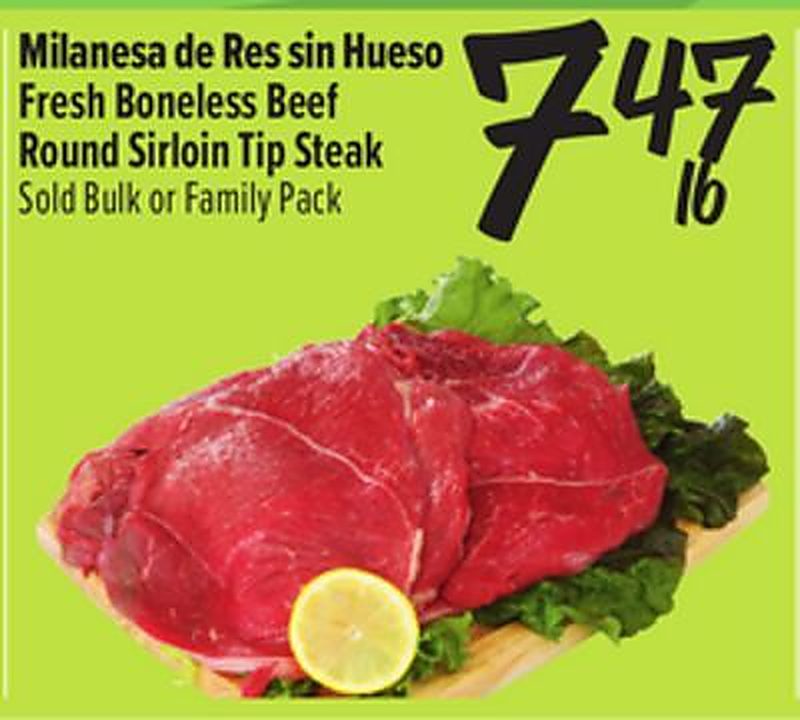 Milanesa de Res sin Hueso / Fresh Boneless Beef Round Sirloin Tip Steak - El Super weekly ad deal