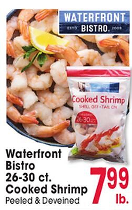 Waterfront Bistro 26-30 ct. Cooked Shrimp - Jewel Osco weekly ad deal