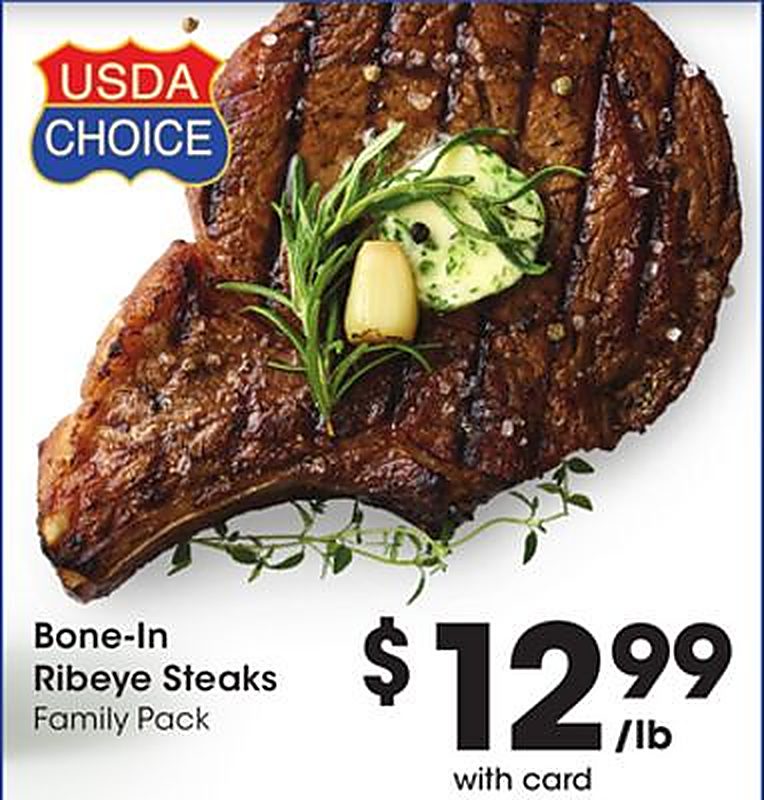 Bone-In Ribeye Steaks - Bakers weekly ad deal