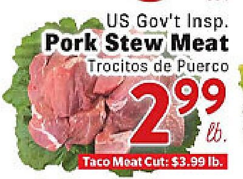 US Gov't Insp. Pork Stew Meat - Rio Valley Market weekly ad deal