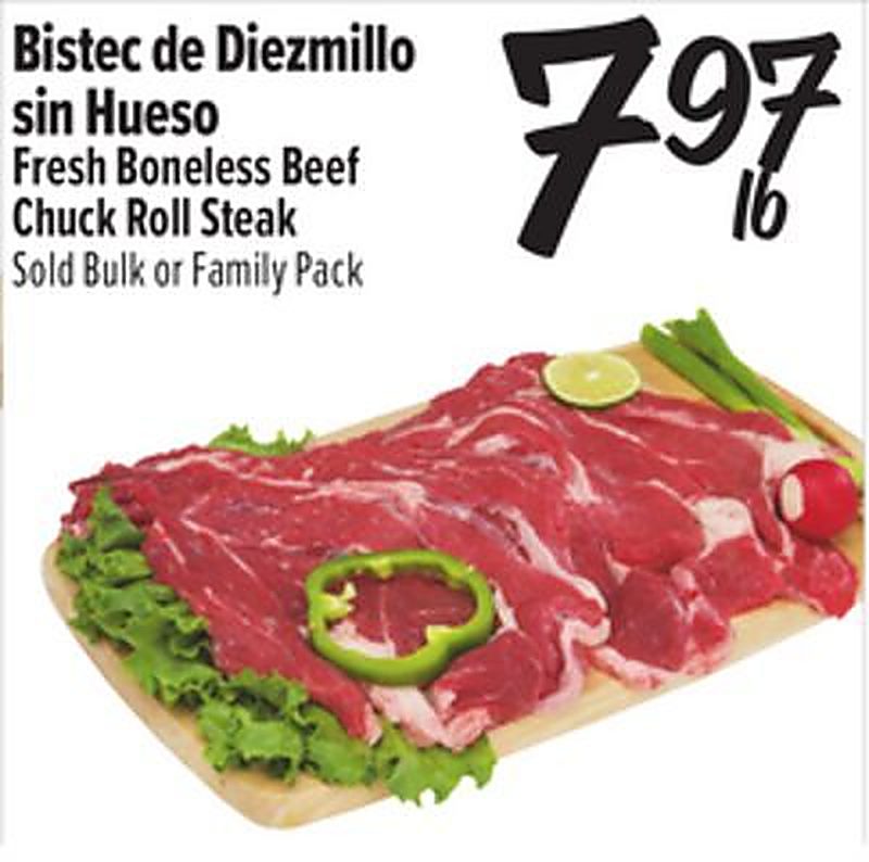 Fresh Boneless Beef Chuck Roll Steak - El Super weekly ad deal