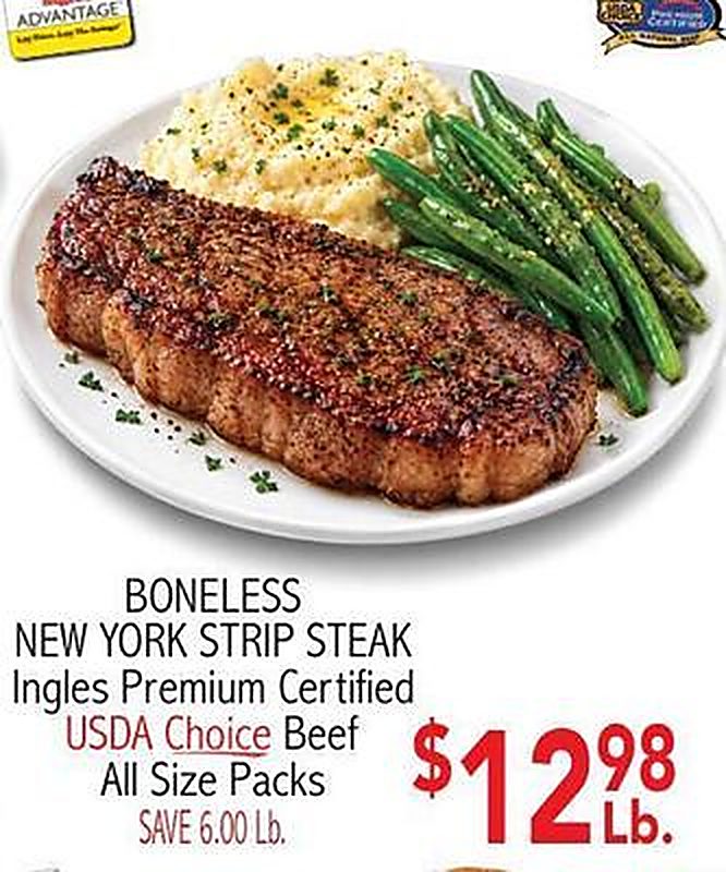 BONELESS NEW YORK STRIP STEAK - Ingles Markets weekly ad deal